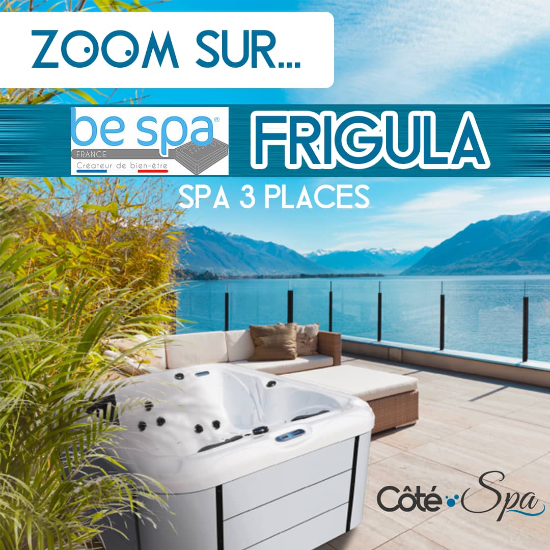 Zoom sur le Be SPA Frigula 3 places